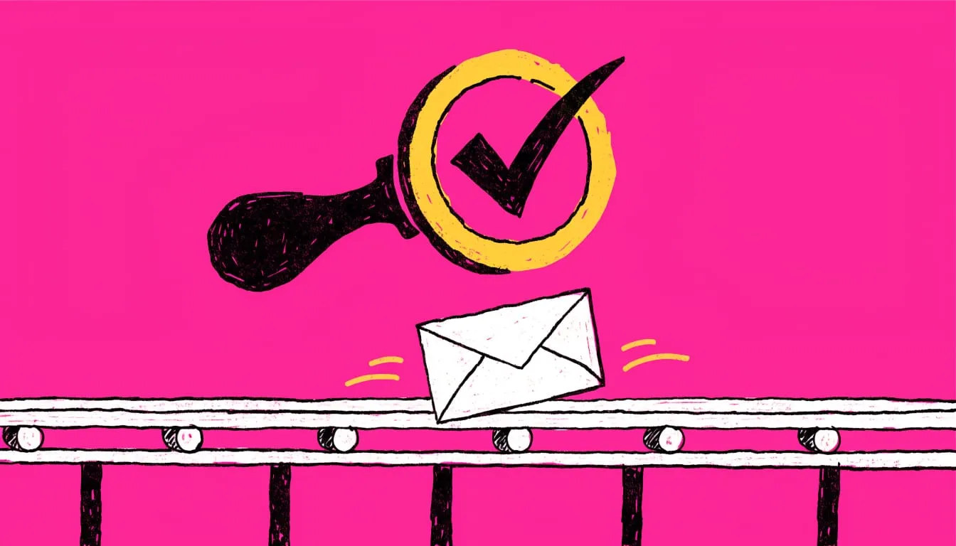 Hand-drawn illustration of an envelope riding a conveyor belt under a big checkmark stamp on a hot pink background